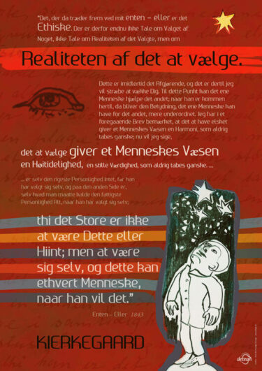 Kierkegaard-plakat · at vælge